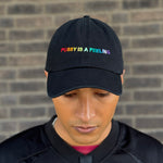 PRIDE COLLECTION - PUSSY IS A FEELING BLACK DAD CAP