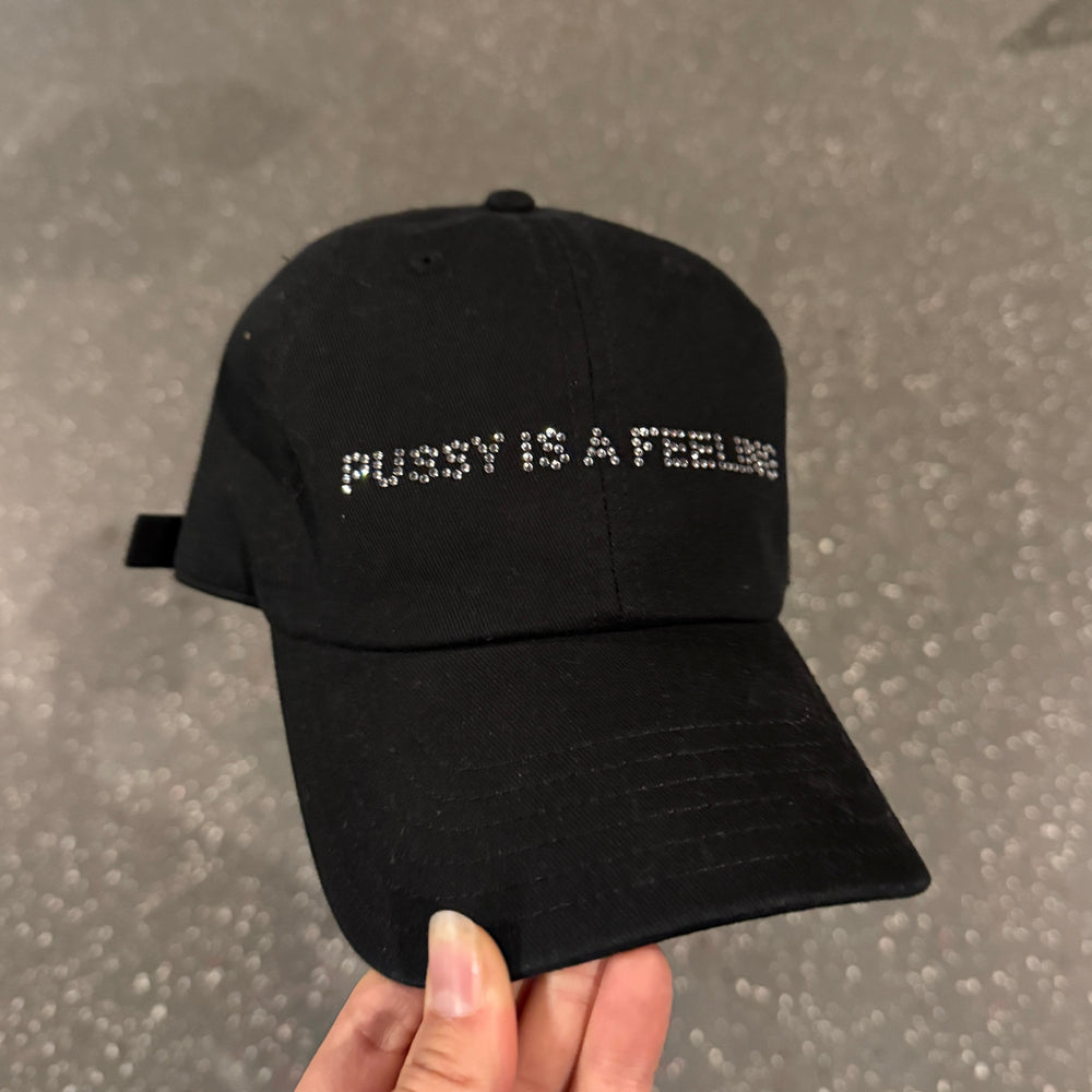 PUSSY IS A FEELING BLACK & DIAMOND DAD CAP