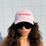 PUSSY IS A FEELING BABY PINK WITH RED SIGN DAD CAP
