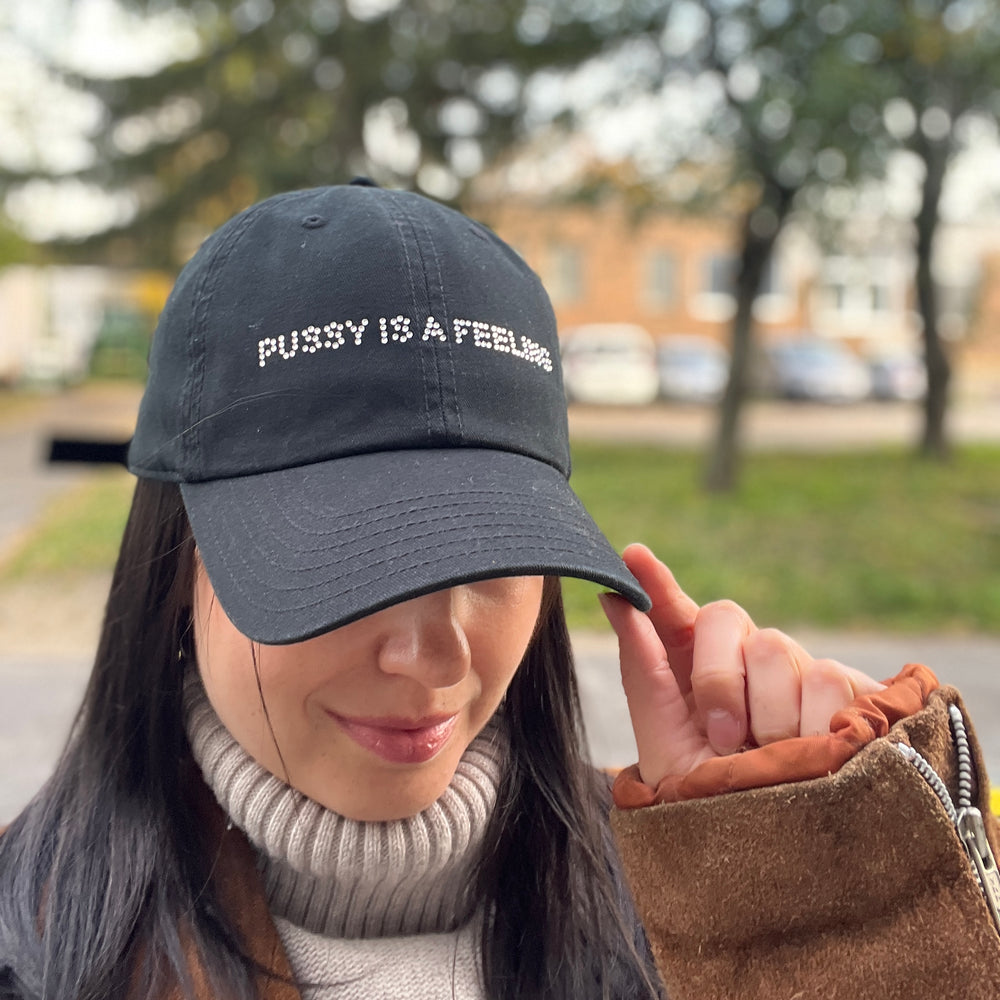 PUSSY IS A FEELING BLACK & DIAMOND DAD CAP