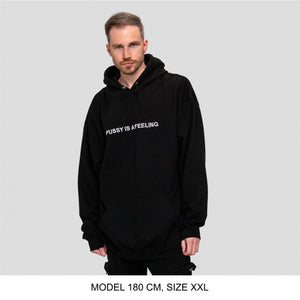 Black hoodie with white PUSSY IS A FEELING embroidery designed by Identities Brand.