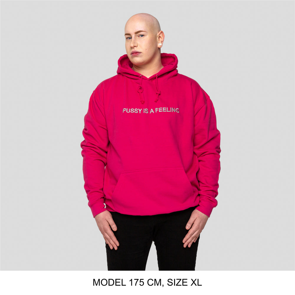 PUSSY IS A FEELING HOT PINK HOODIE – Identities Brand